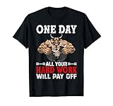 Photo Gallery hard work will pay off bodybuilding gym fitness muscle maglietta Photo Gallery hard work will pay off bodybuilding gym fitness muscle maglietta