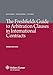 The Freshfields Guide to Arbitration and ADR, Clauses in International 3ed