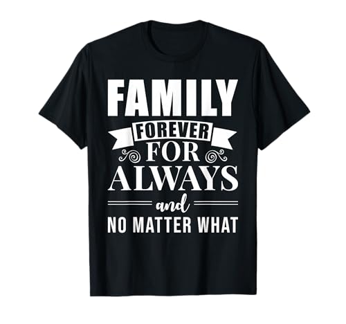 Family Quote - Family forever for always an no matter...
