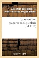 La Ra(c)Partition Proportionnelle Scolaire 2013015976 Book Cover