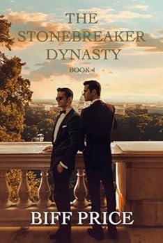 The Stonebreaker Dynasty (The Stonebreaker Series)