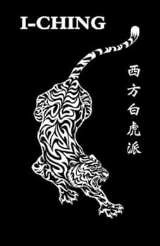 Paperback The Western White Tiger I-Ching Book