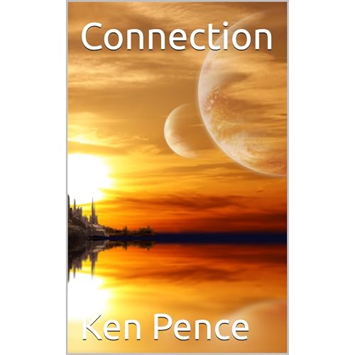 Connection Audiobook By Ken Pence cover art