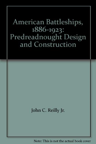 American Battleships, 1886-1923