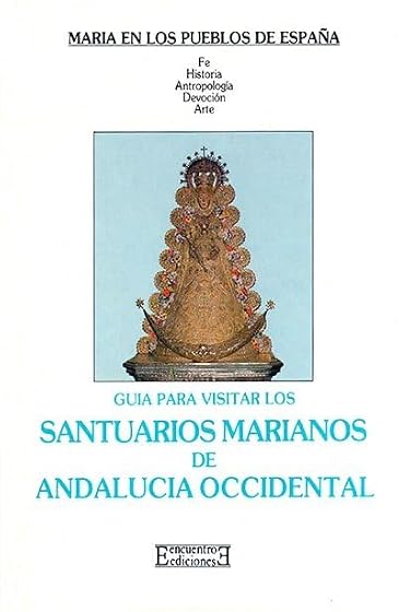 Santuarios marianos de andalucia occidental