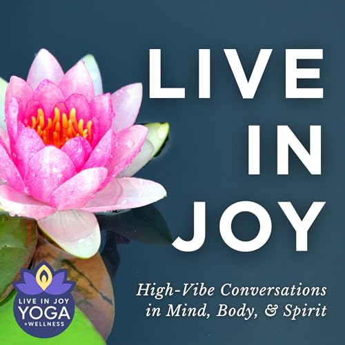 『Live In Joy Podcast』のカバーアート