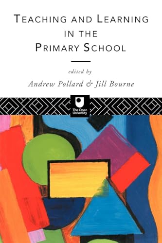Teaching and Learning in the Primary School (Op... 0415102588 Book Cover
