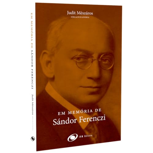 Em memória de Sándor Ferenczi: