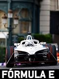 el carro electrico mas rapido  Campeonato del Mundo  Mónaco