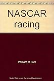  NASCAR racing: Behind the scenes