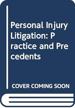 Hardcover Personal Injury Litigation: Practice and Precedents Book