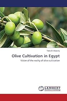 Paperback Olive Cultivation in Egypt Book