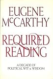 Required Reading: A Decade of Political Wit and Wisdom