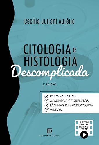 Citologia e Histologia Descomplicada