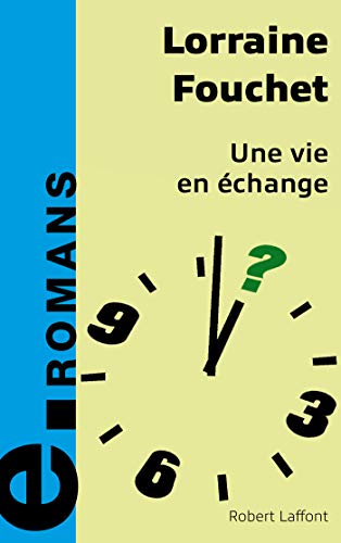 Une vie en échange (BEST-SELLERS) Livre PDF Gratuit