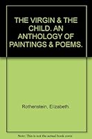 THE VIRGIN AND THE CHILD. B000GSAX4O Book Cover