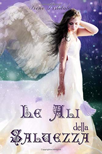 Le ali della salvezza Le ali della salvezza