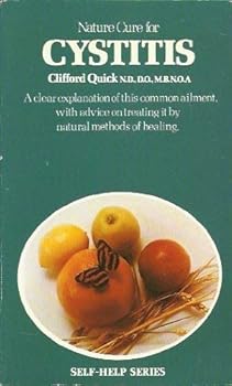 Paperback Nature cure for cystitis (The Self-help series) Book