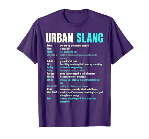 Funny Urban Slang Definitions And Language Guide T-Shirt