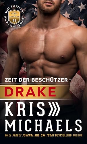 Drake: Zeit der Beschützer (Kings of Guardian - German 11)