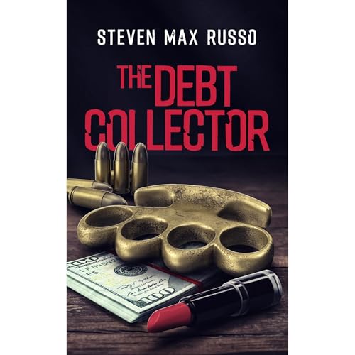 The Debt Collector Audiolibro Por Steven Max Russo arte de portada