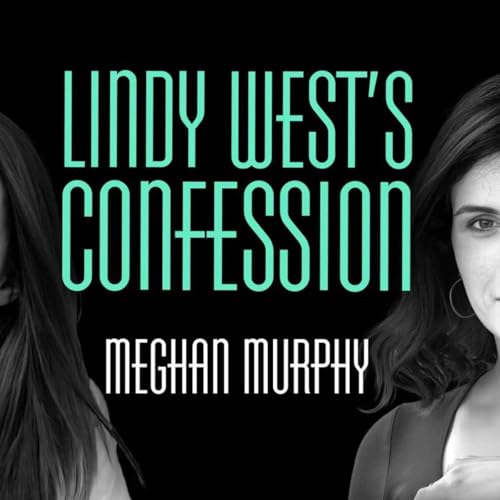 Lindy West's confession