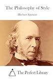 The Philosophy of Style (Perfect Library)