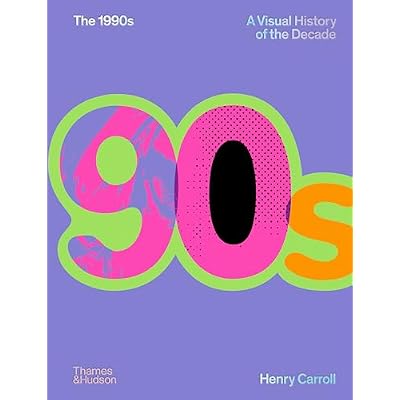 The 1990s: A Visual History of the Decade: Image of a Decade