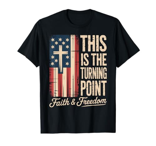 This is The Turning Point Patriotic Faith USA T-Shirt