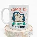 MUGFFINS taza mujer graciosa Como tú no hay ningüina en...