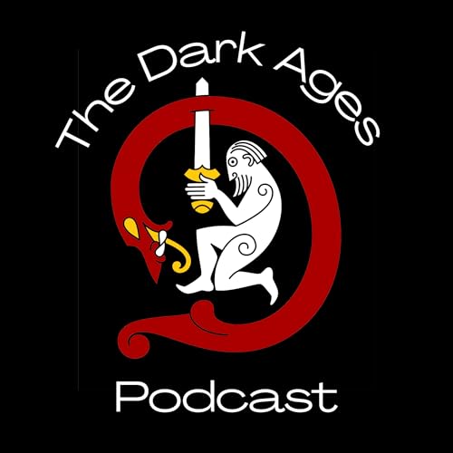 The Dark Ages Podcast cover art
