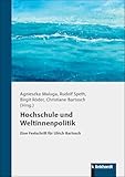 Hochschule und Weltinnenpolitik: Eine Festschrift für Ulrich Bartosch
