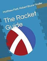 The Racket Guide: The Language-Oriented Programming Language (Racket Programming Language) B0F5WVF2Q1 Book Cover