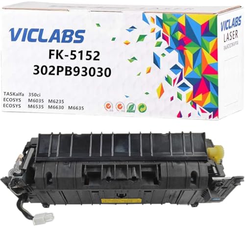 VICLABS FK-5152 302PB93030 fuser Unit Replacement for Kyocera FK-5152 302PB93030 fuser Unit for use in Kyocera Color ECOSYS M6035 M6235 M6535 M6630 M6635 TASKalfa 350ci 350 Printers,110V (1- Pack)