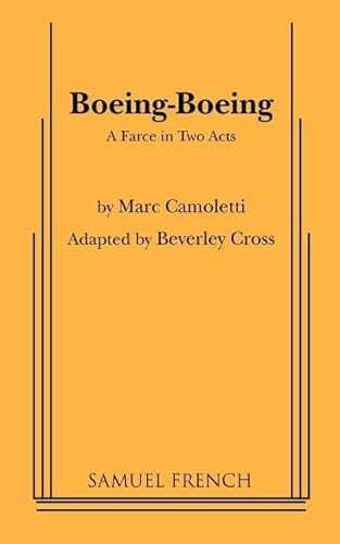 Boeing-Boeing: A Farce in Two Acts