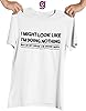 Funny I Might Look I Am Doing Nothing in Head Quite Busy Novelty Unisex T-Shirt (Black, XLarge) #1