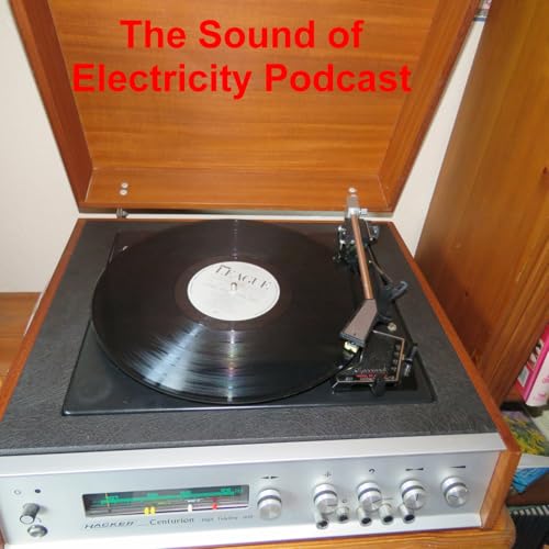 The Sound of Electricity Podcast cover art
