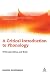 A Critical Introduction to Phonology: Of Sound, Mind, and Body (Continuum Critical Introductions to Linguistics)
