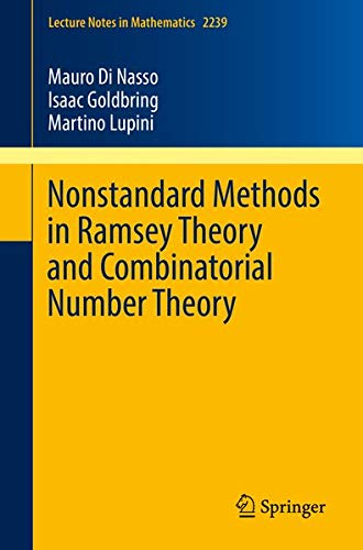Buy Nonstandard Methods in Ramsey Theory and Combinatorial Number Theory — BookShops.in