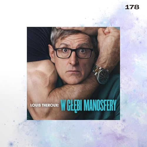 #178 - DOKUMENT O MANOSFERZE