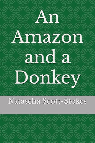 An Amazon and a Donkey