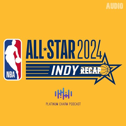 NBA All-Star Weekend 2024 Recap!