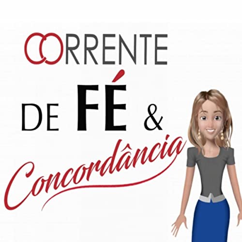 Corrente de Fé e Concordância
