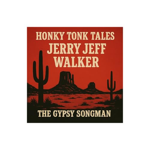 Honky Tonk Tales / Jerry Jeff Walker: The Gypsy Songman cover art