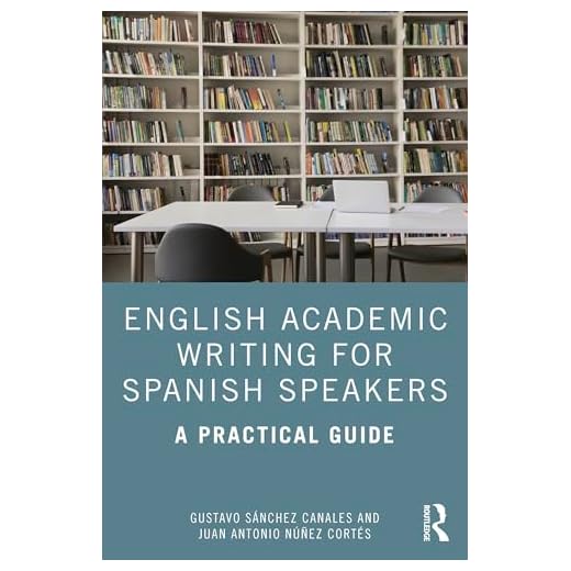 Academic Writing Guide for Spanish Speakers