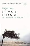latifundien lateinamerika  Climate Change The Point of No Return by Latif, Mojib ( Author ) ON May-01-2009, Paperback