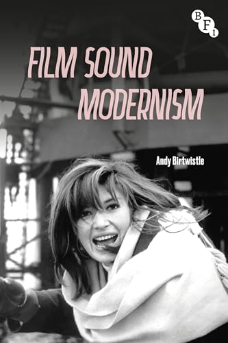 Film Sound Modernism (English Edition)