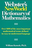 Webster's New World Dictionary of Mathematics 0131926675 Book Cover