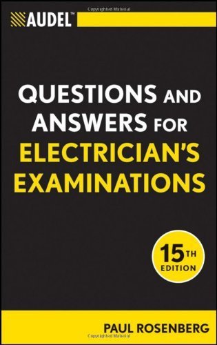 Image of Audel Questions and Answers for Electrician's Examinations by Paul Rosenberg (2011-03-01)