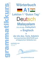 Wörterbuch Deutsch - Malayalam (Indien) - Englisch: Lernwortschatz A1 Lektion 1 „Guten Tag“ Sprachkurs Deutsch zum erfolgreichen Selbstlernen für TeilnehmerInnen aus Indien 3738650539 Book Cover